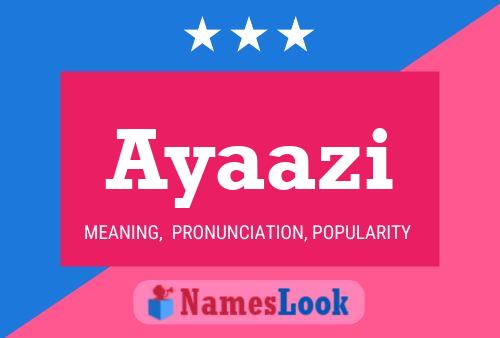 Ayaazi Name Poster