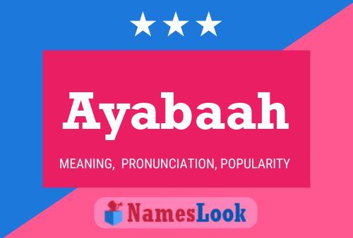 Ayabaah Name Poster