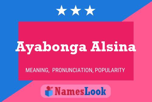 Ayabonga Alsina Name Poster