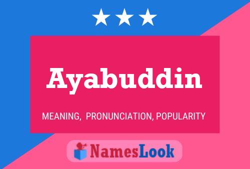 Ayabuddin Name Poster