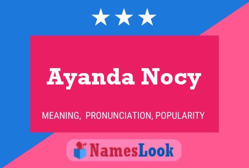 Ayanda Nocy Name Poster