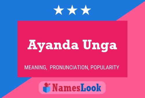 Ayanda Unga Name Poster