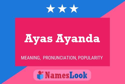 Ayas Ayanda Name Poster