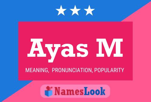 Ayas M Name Poster