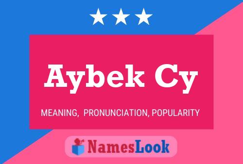 Aybek Cy Name Poster