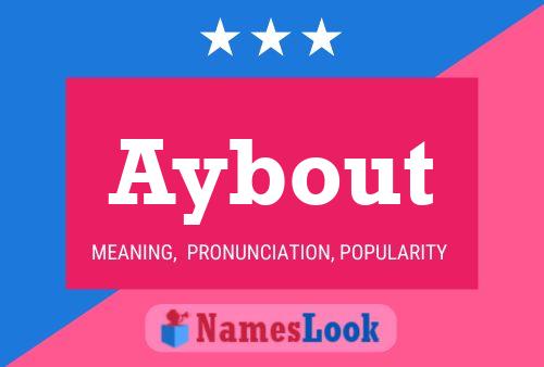 Aybout Name Poster