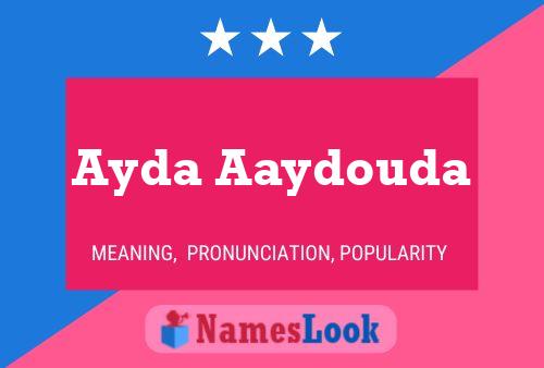 Ayda Aaydouda Name Poster