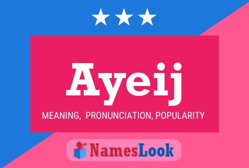 Ayeij Name Poster