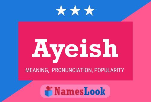 Ayeish Name Poster