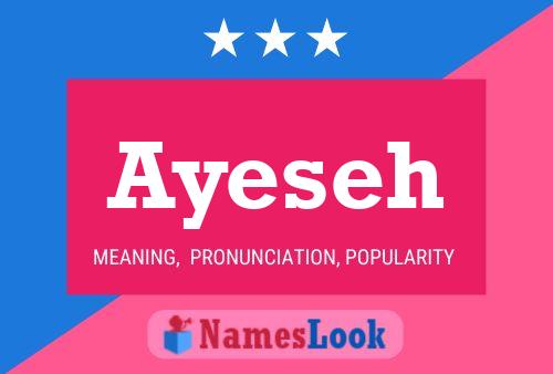 Ayeseh Name Poster