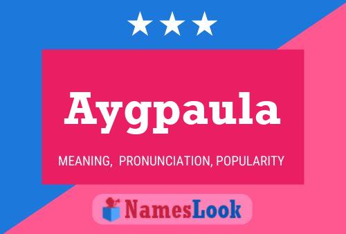 Aygpaula Name Poster