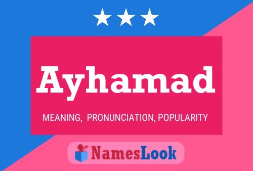 Ayhamad Name Poster