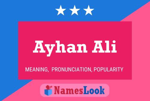 Ayhan Ali Name Poster