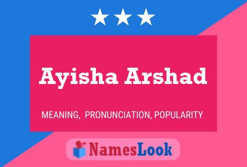 Ayisha Arshad Name Poster