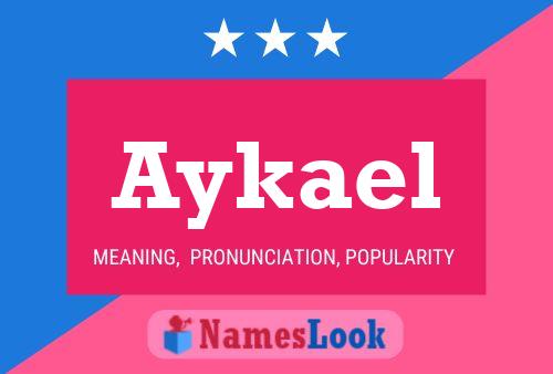 Aykael Name Poster