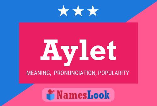 Aylet Name Poster