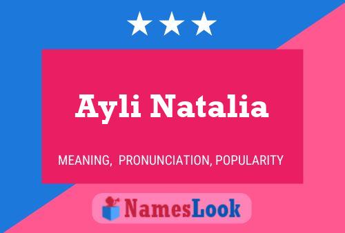 Ayli Natalia Name Poster