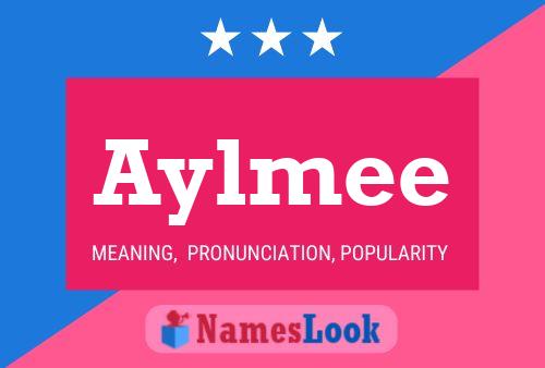 Aylmee Name Poster