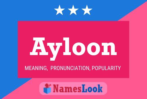 Ayloon Name Poster