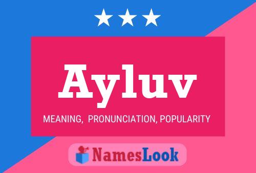 Ayluv Name Poster