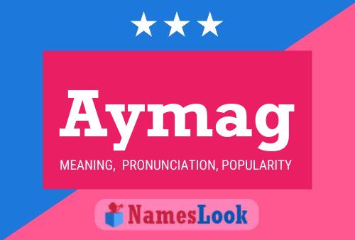 Aymag Name Poster