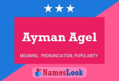 Ayman Agel Name Poster