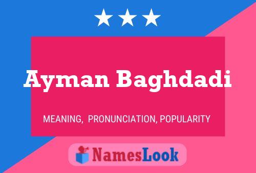 Ayman Baghdadi Name Poster