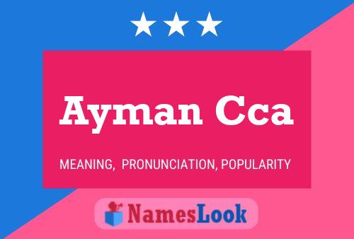 Ayman Cca Name Poster