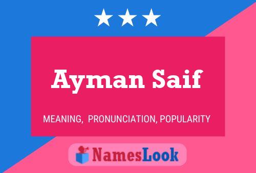 Ayman Saif Name Poster