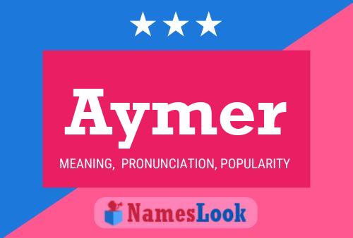 Aymer Name Poster