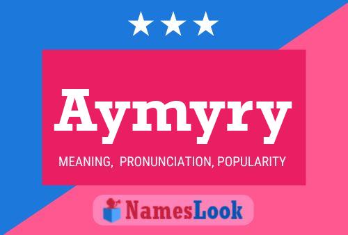 Aymyry Name Poster