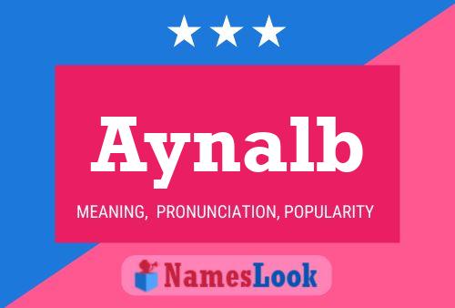 Aynalb Name Poster