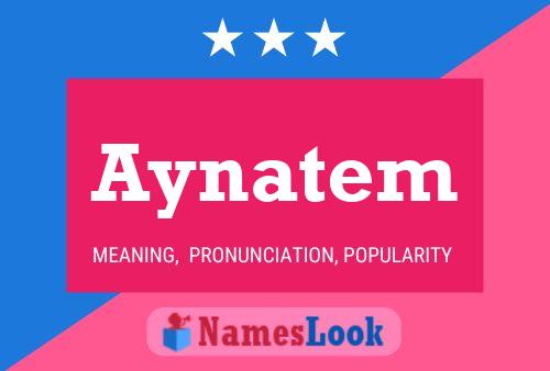 Aynatem Name Poster