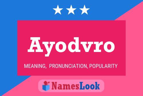 Ayodvro Name Poster