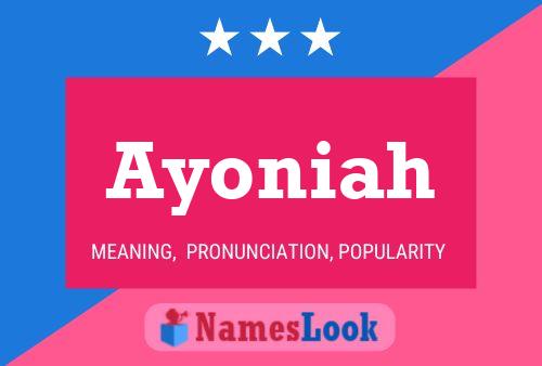 Ayoniah Name Poster