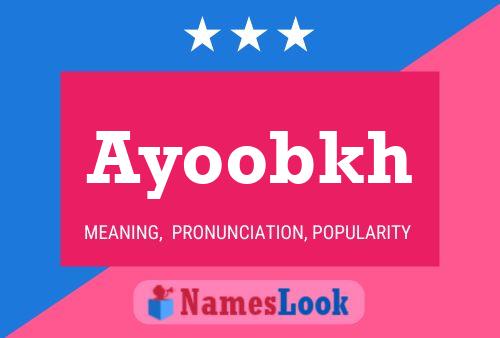 Ayoobkh Name Poster