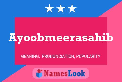 Ayoobmeerasahib Name Poster