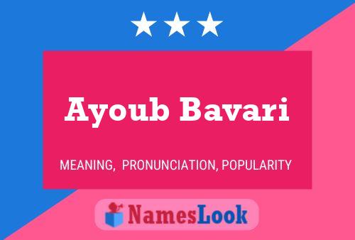 Ayoub Bavari Name Poster