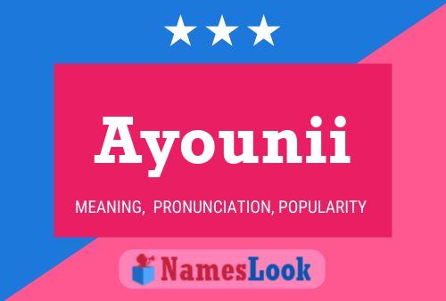 Ayounii Name Poster