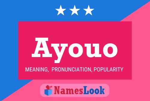 Ayouo Name Poster