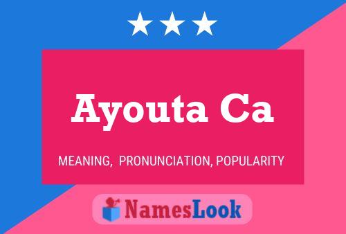 Ayouta Ca Name Poster