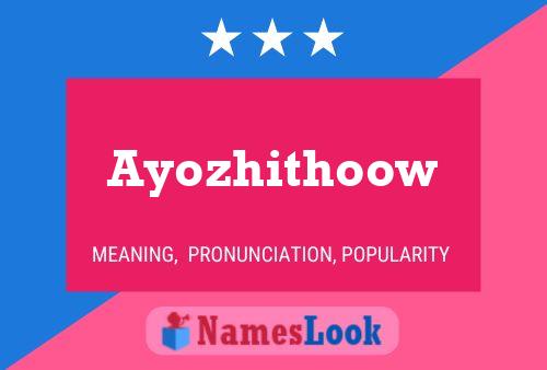 Ayozhithoow Name Poster