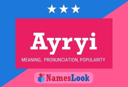 Ayryi Name Poster