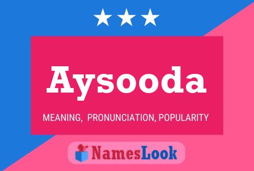 Aysooda Name Poster