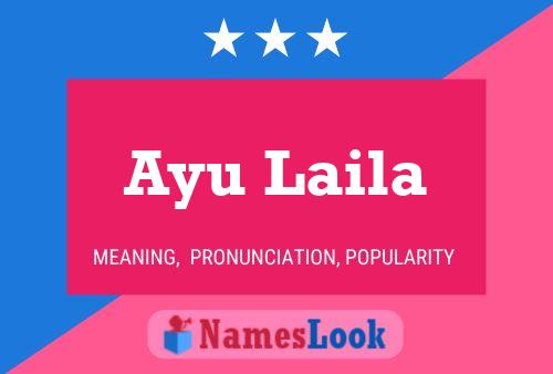 Ayu Laila Name Poster