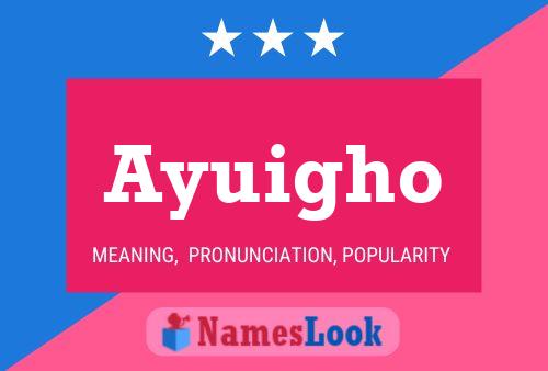 Ayuigho Name Poster