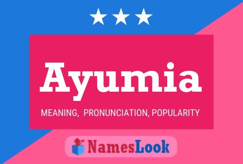 Ayumia Name Poster