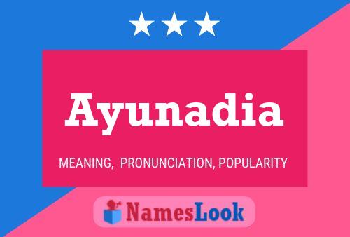 Ayunadia Name Poster