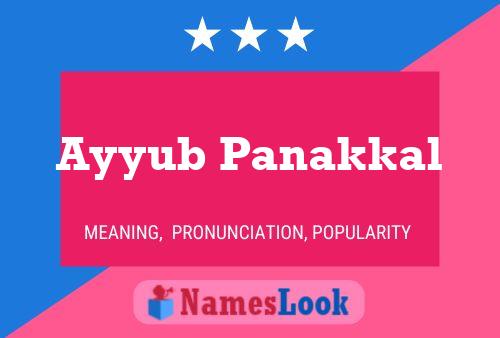 Ayyub Panakkal Name Poster