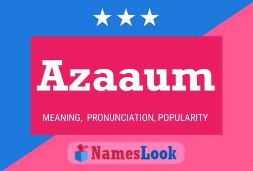 Azaaum Name Poster